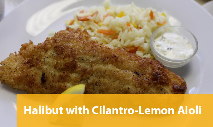 baked halibut with cilantro lemon aioli